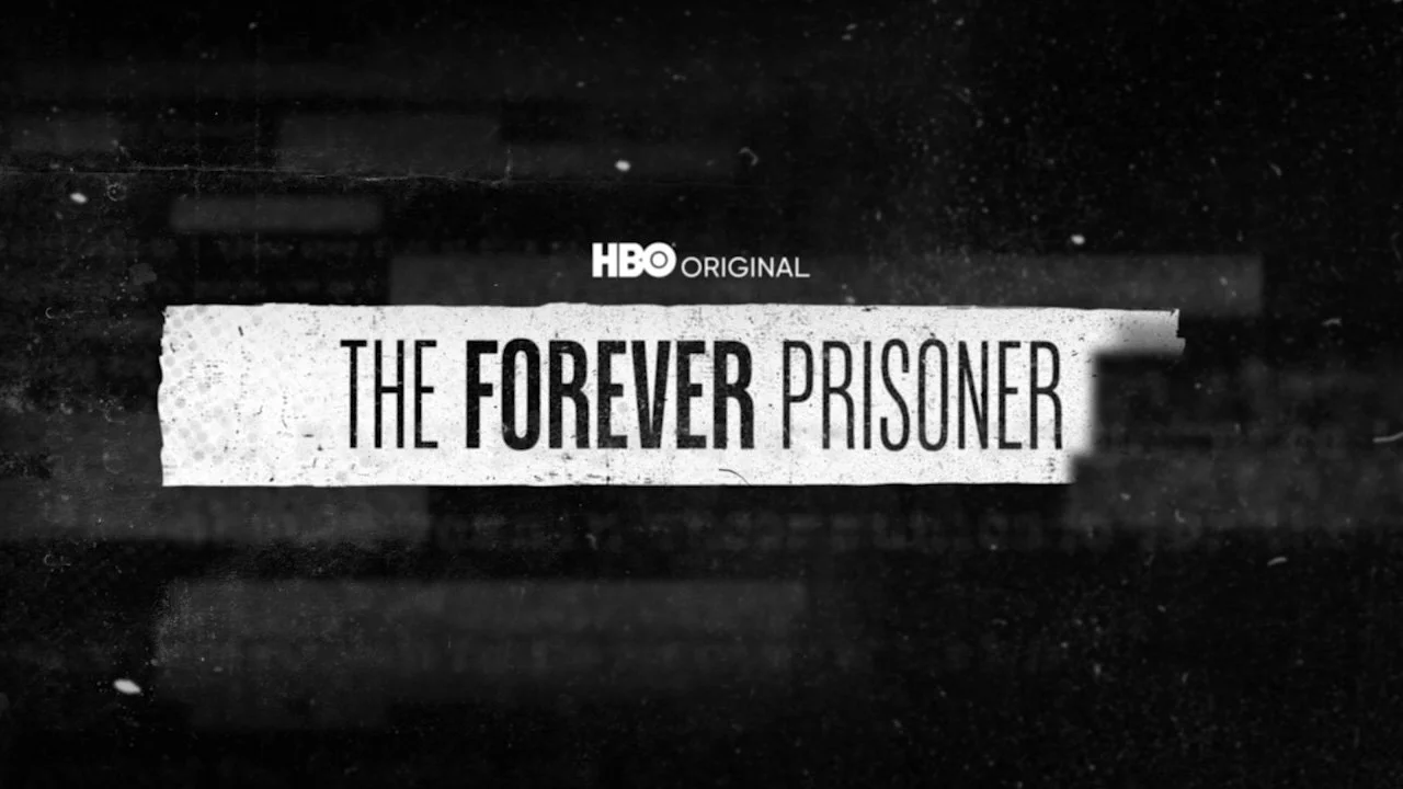 The Forever Prisoner