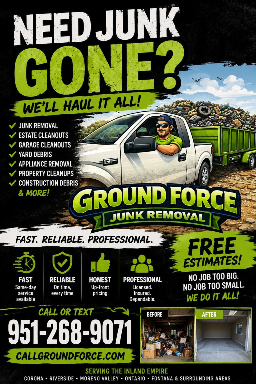 Advertisement for Ground Force Junk Removal showing a man in a truck with a large pile of junk in the background. Text highlights services like junk removal, cleanouts, and debris removal, and offers free estimates.
