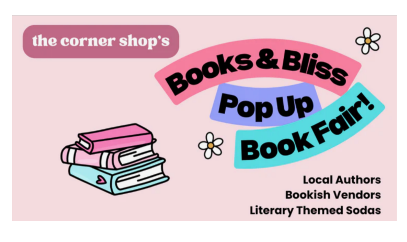 Books & Bliss Pop Up Book Fair
