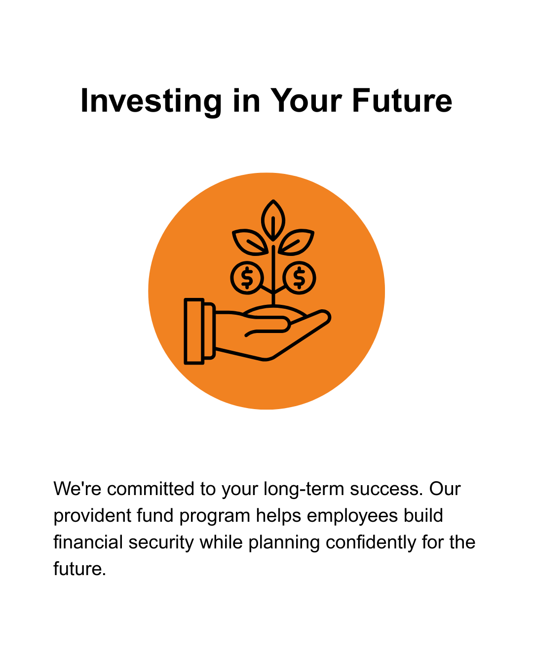 Graphic of a hand holding a plant with dollar signs, symbolizing investment and financial growth, with text 'Investing in Your Future' and a message about long-term financial security.