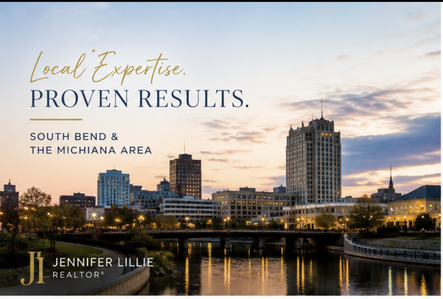 A city skyline at sunset with a river in the foreground. Text overlay promoting real estate expertise in South Bend and the Michiana area by Jennifer Lillie, realtor.