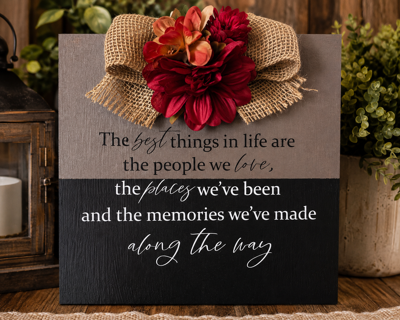 The Best Things in Life