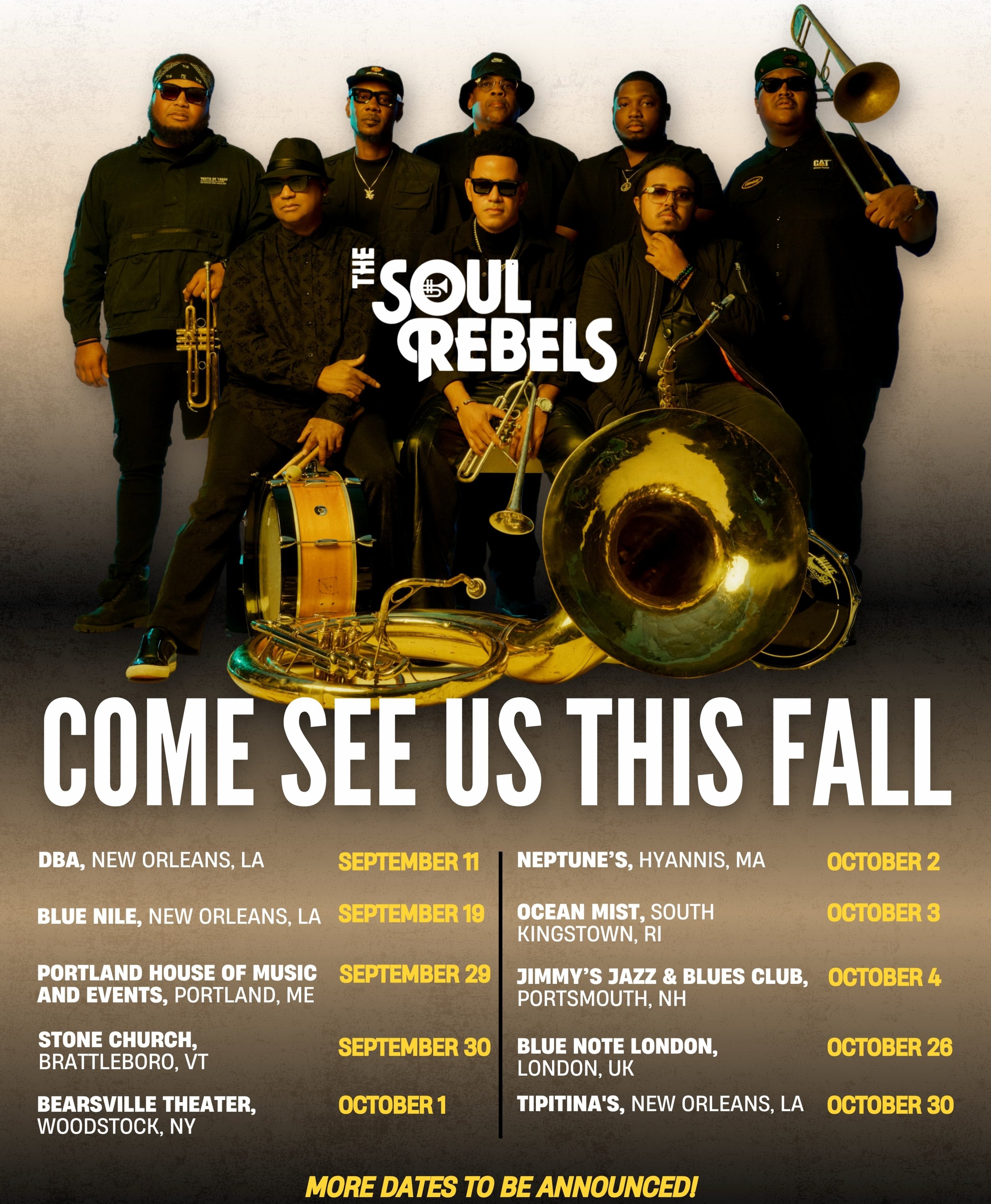 🎶 FALL TOUR IS OUT&hellip; more coming. STAY TUNED! 

🎟️ Tickets available: https://thesoulrebels.com

⚜️ For all updates follow @thesoulrebels 

#TheSoulRebels #NewOrleans #musicindustry #falltour #LiveMusicNOLA