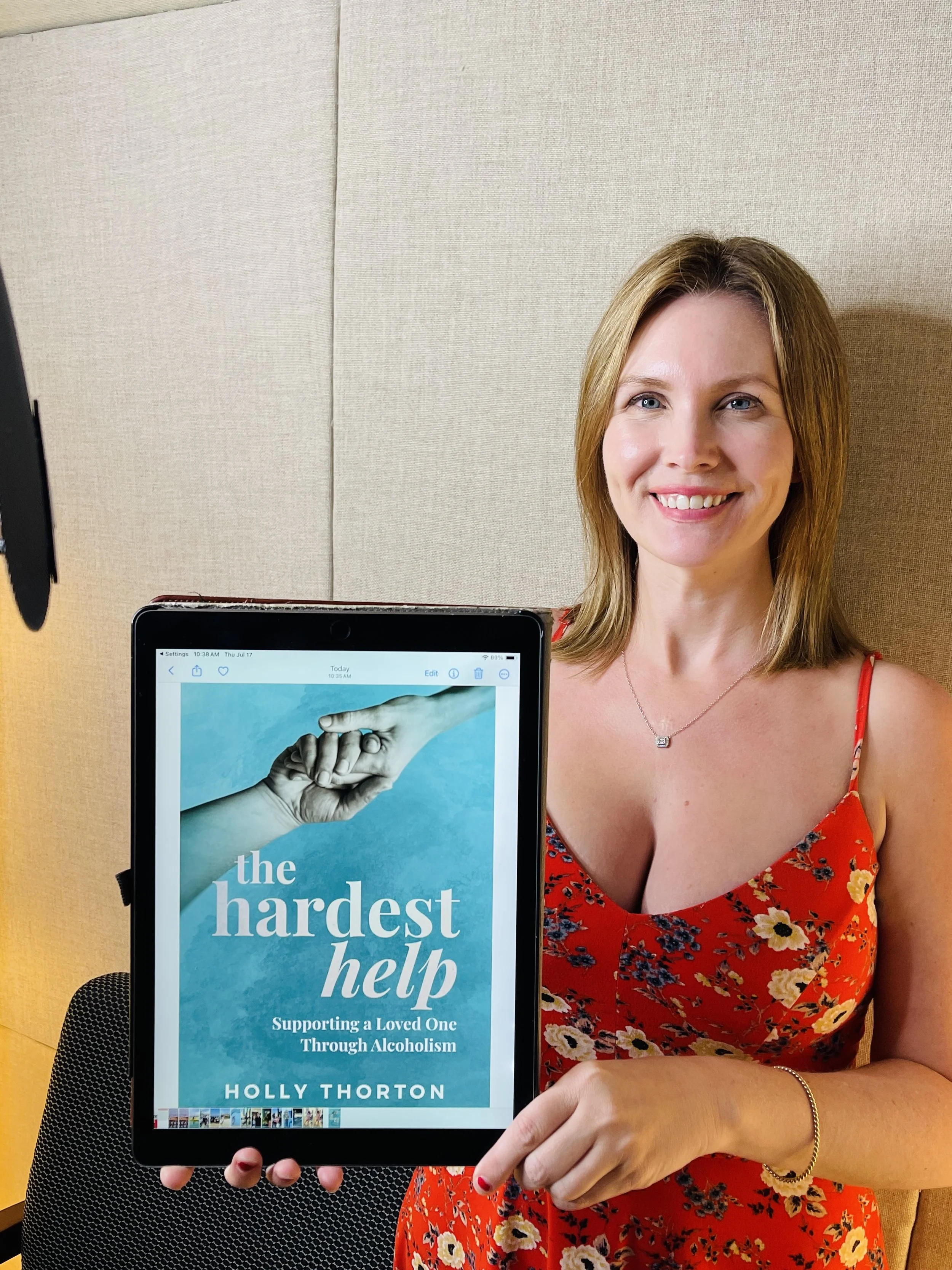 Holly Thornton narrates The Hardest Help, a memoir of her husband passing from alcoholism, and guide to help those who are addicted.