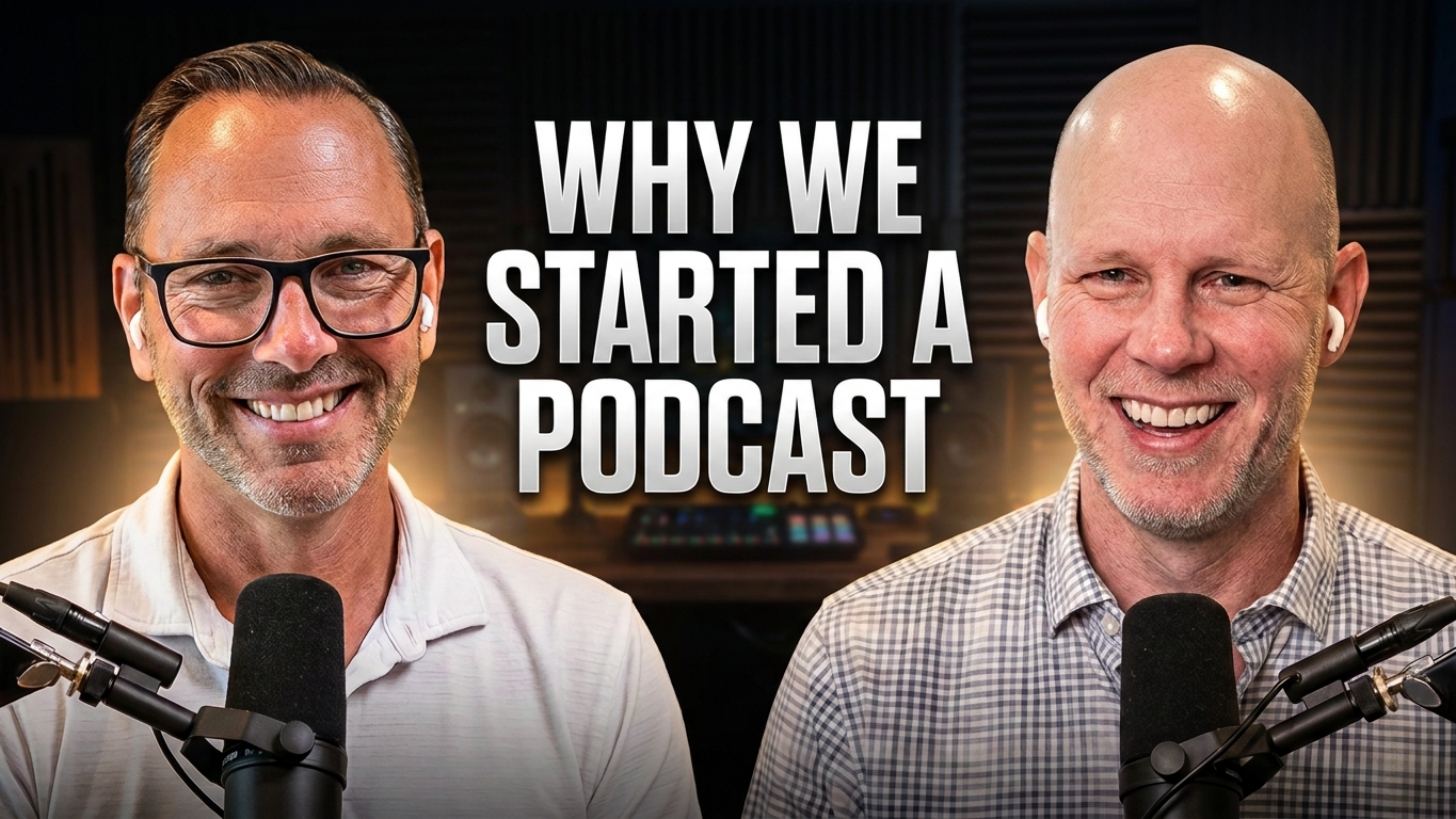 1. Why We Started a Podcast