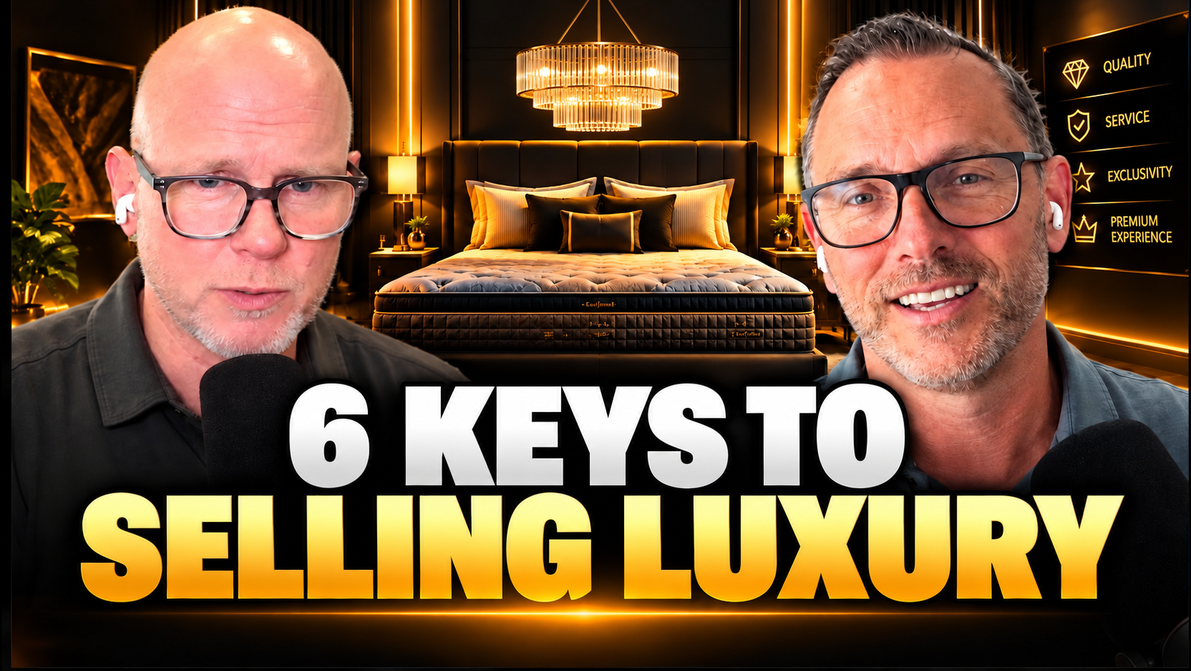 16. The 6 Keys To Selling Luxury Mattresses