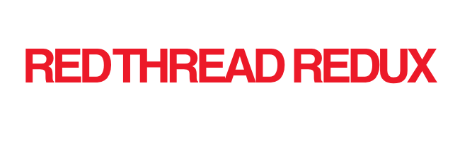 RED THREAD REDUX