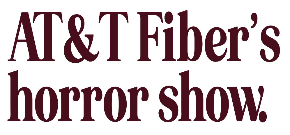 Text that reads 'AT&T Fiber's horror show.' in dark red font.