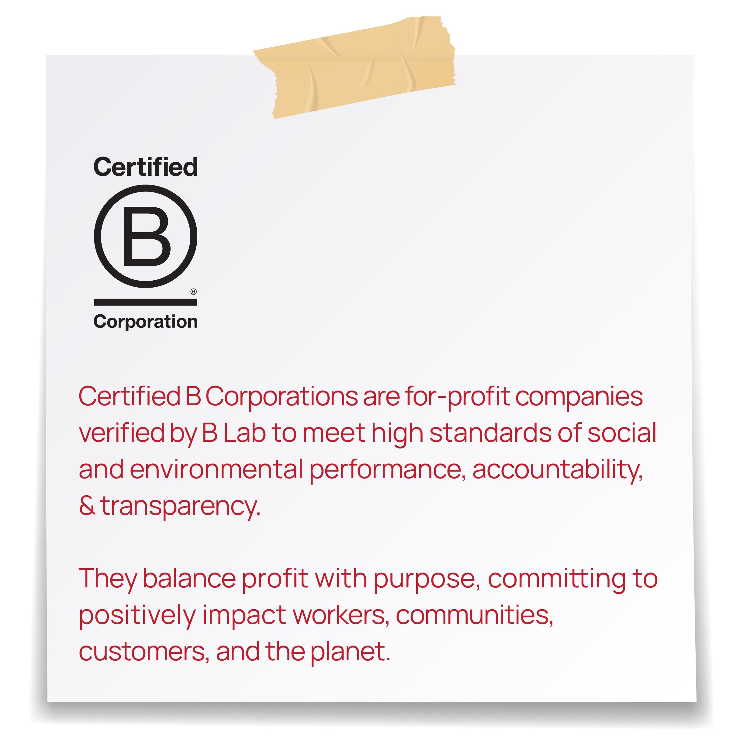 Part of a certificate indicating it is for a certified B Corporation, with a logo featuring a circled 'B' and the text explaining B Corporations' social and environmental standards.