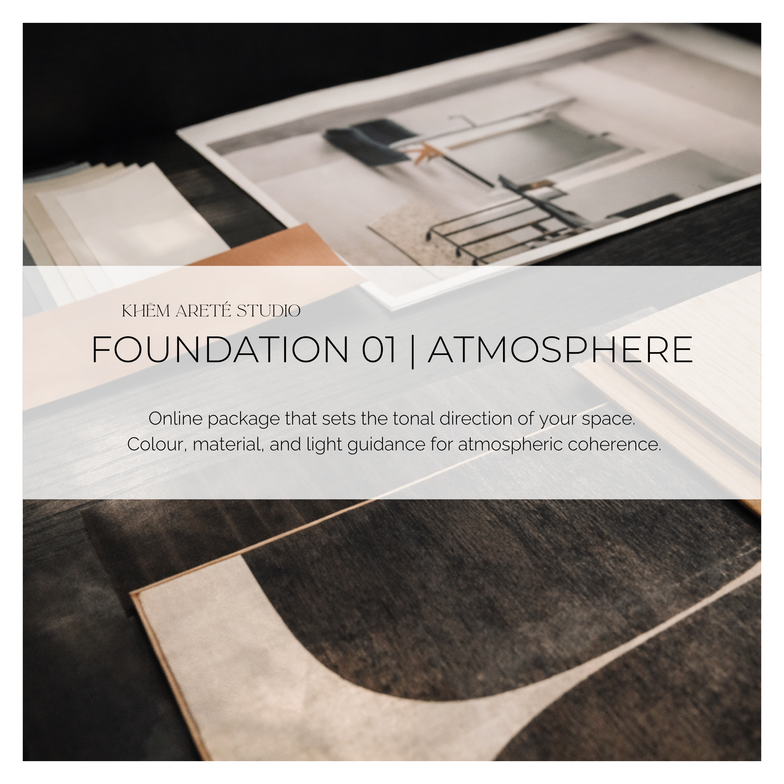 FOUNDATION 01 | Atmosphere