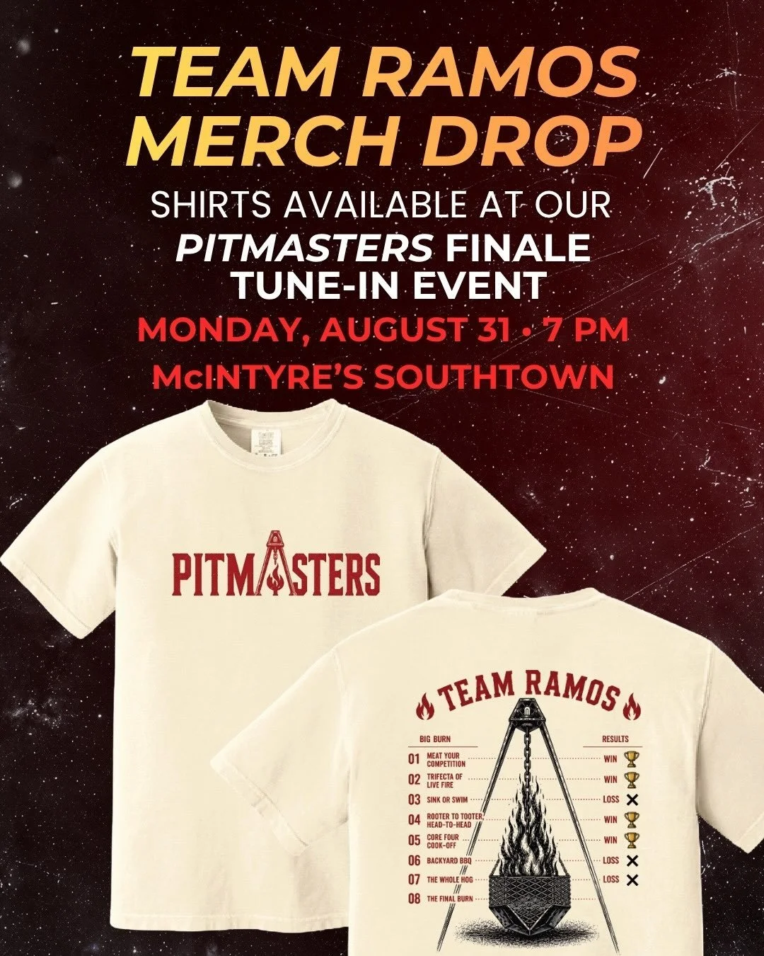 We&rsquo;ve got Team Ramos shirts for the FINALE! ❤️&zwj;🔥
A limited number will be available tomorrow at our Pitmasters Finale Tune-In Event for $35 each.

First come, first served, so get there early if you want to grab one and rep Team Ramos!

📅