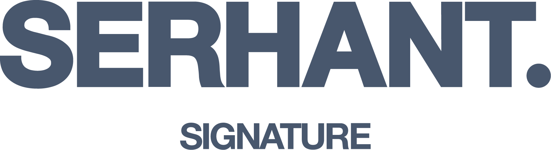 The image features the word 'Serhant' in large, bold, uppercase letters, with the word 'Signature' in smaller letters underneath, both set against a plain white background.