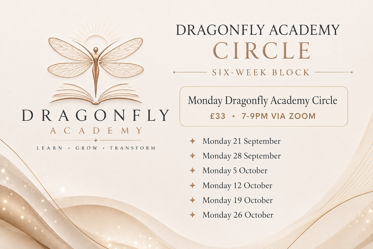 Information about the Dragonfly Academy Circle six-week online program, including schedule, price, and dates.