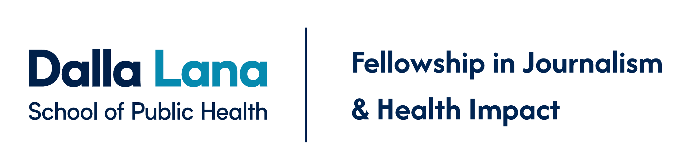 Dalla Lana School of Public Health Fellowship in Journalism & Health Impact Logo