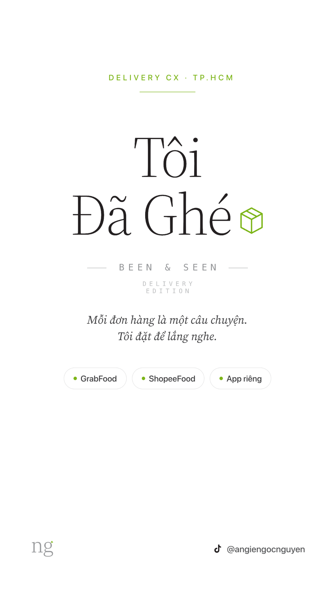 Been & Seen - Tôi đã ghé - Delivery