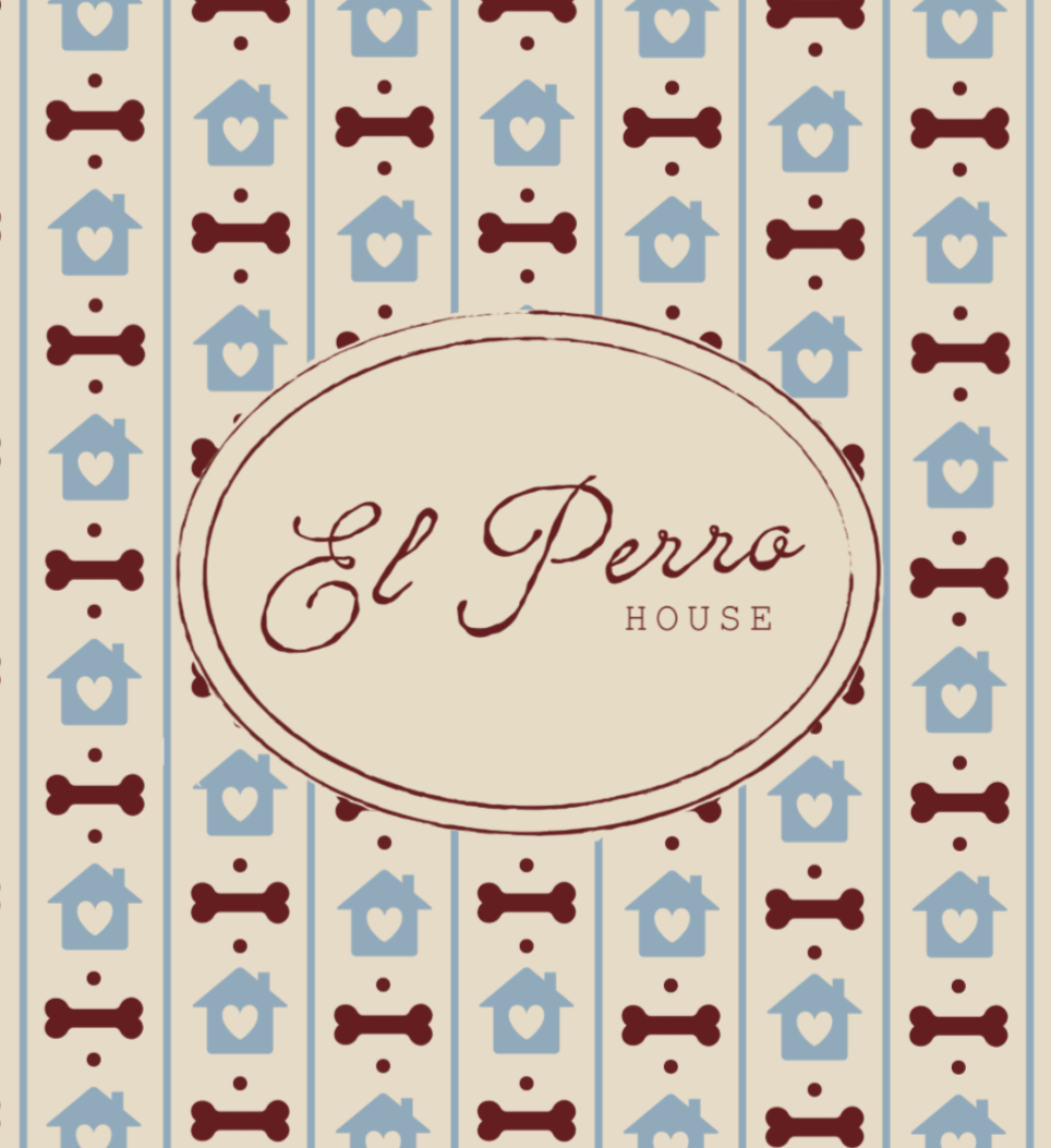 El Perro House - Coming Soon