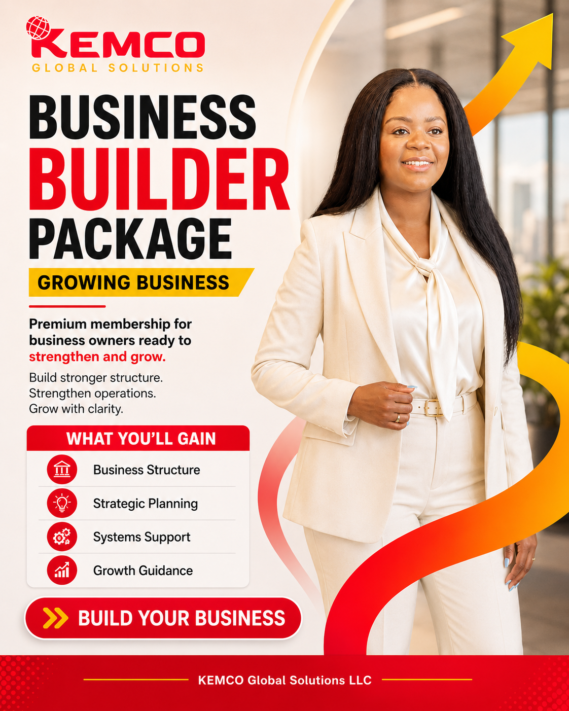 A promotional flyer for KEMCO Global Solutions' business builder package, featuring a professionally dressed woman smiling in a modern office setting with upward arrows, highlighting growth and business development benefits.