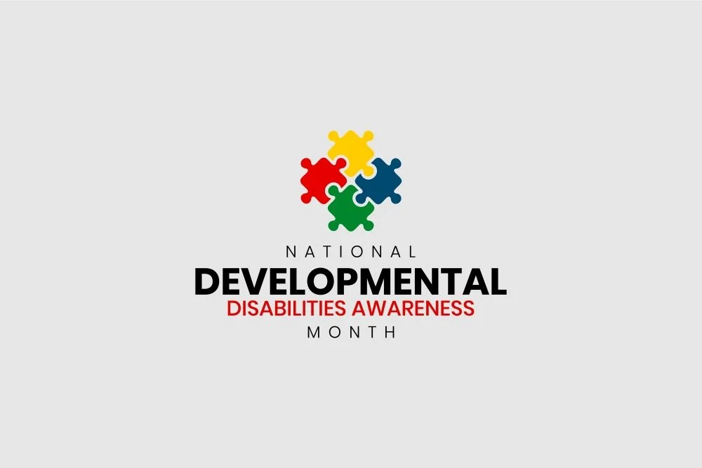 The Significance of Developmental Disabilities Awareness Month