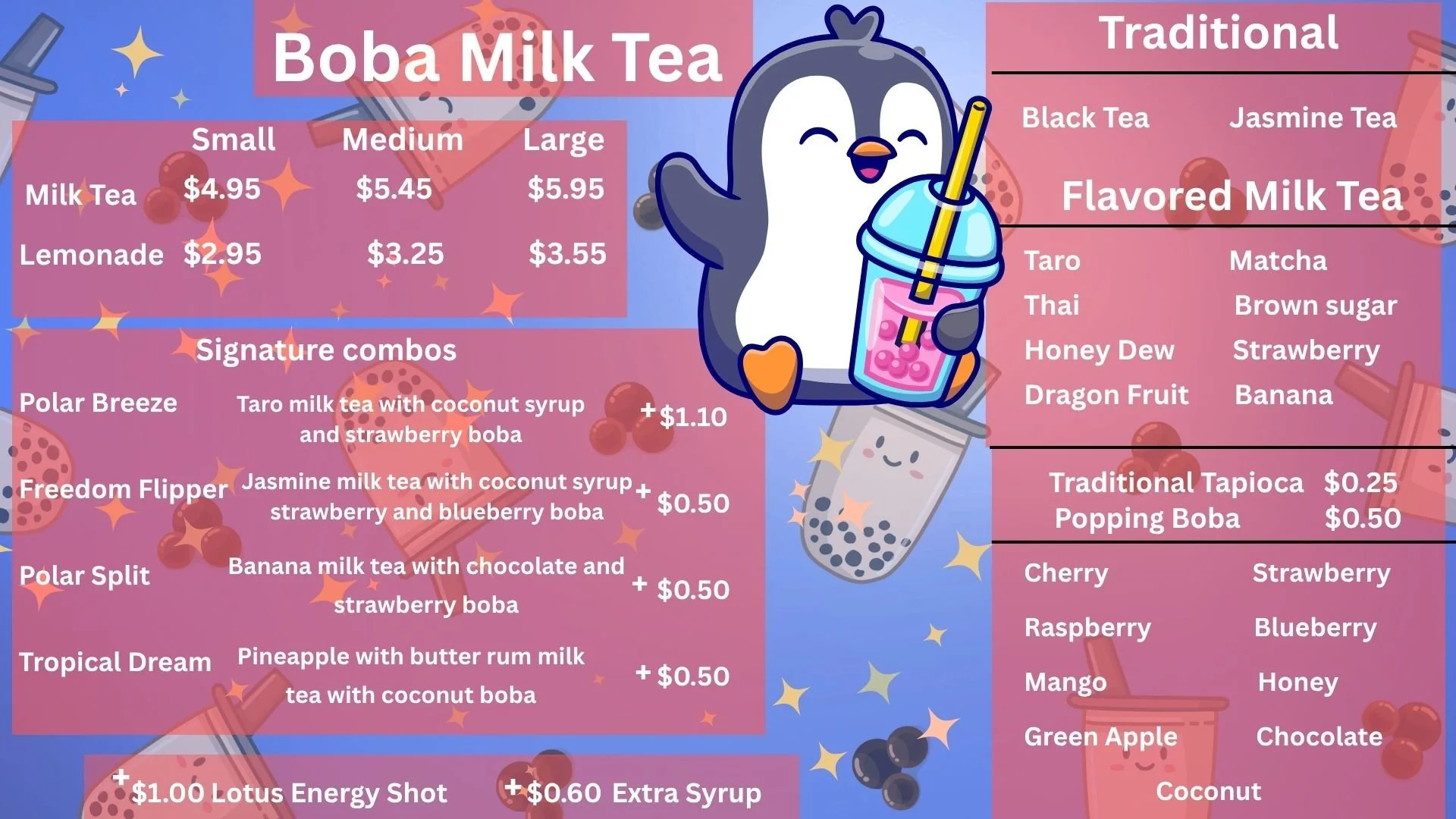 Menu showing boba milk tea options with prices for small, medium, and large sizes. Traditional and flavored milk teas with various toppings, and traditional teas with add-ons, are listed. The menu includes colorful cartoon illustrations of a penguin holding a boba drink and bubble tea-related graphics in the background.