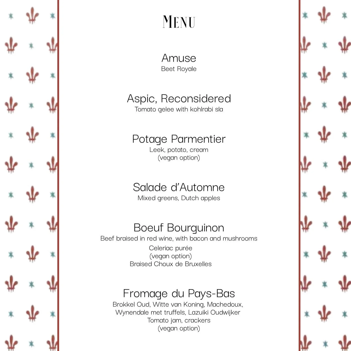 Earlier this month @janalena19 and I got together to create, cook and serve a menu around Julia Child for a themed dinner for 7 friends in Haarlem. 

The result was a glorious dance through Mastering the Art of French Cooking, with some tweaks and mo