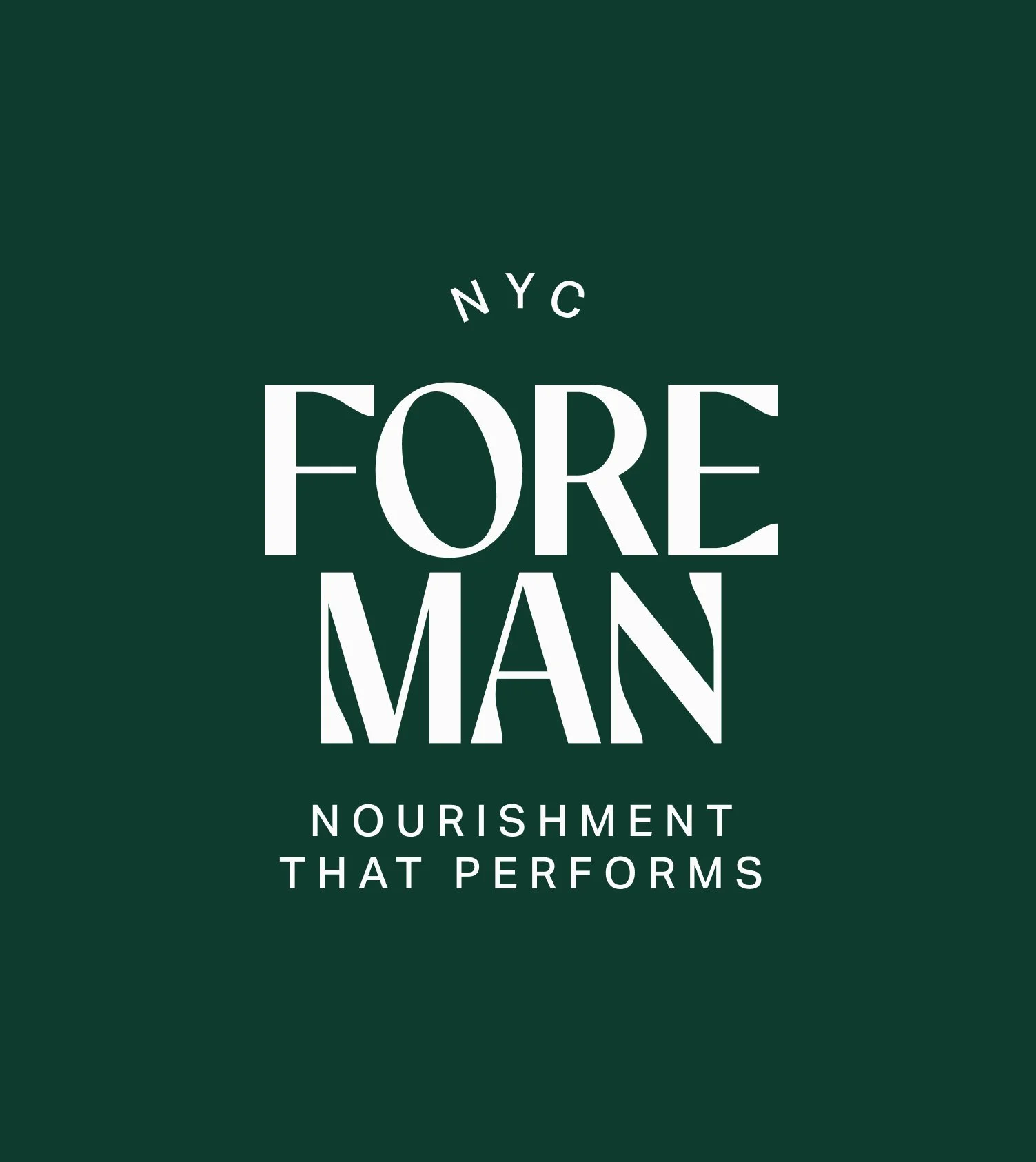 NYC New York City FOREMAN Nourishment That Performs