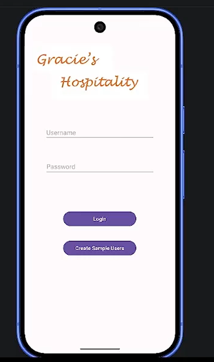 A smartphone screen displaying a login page for 'Gracie's Hospitality' with fields for username and password, and buttons for 'Login' and 'Create Sample Users'.