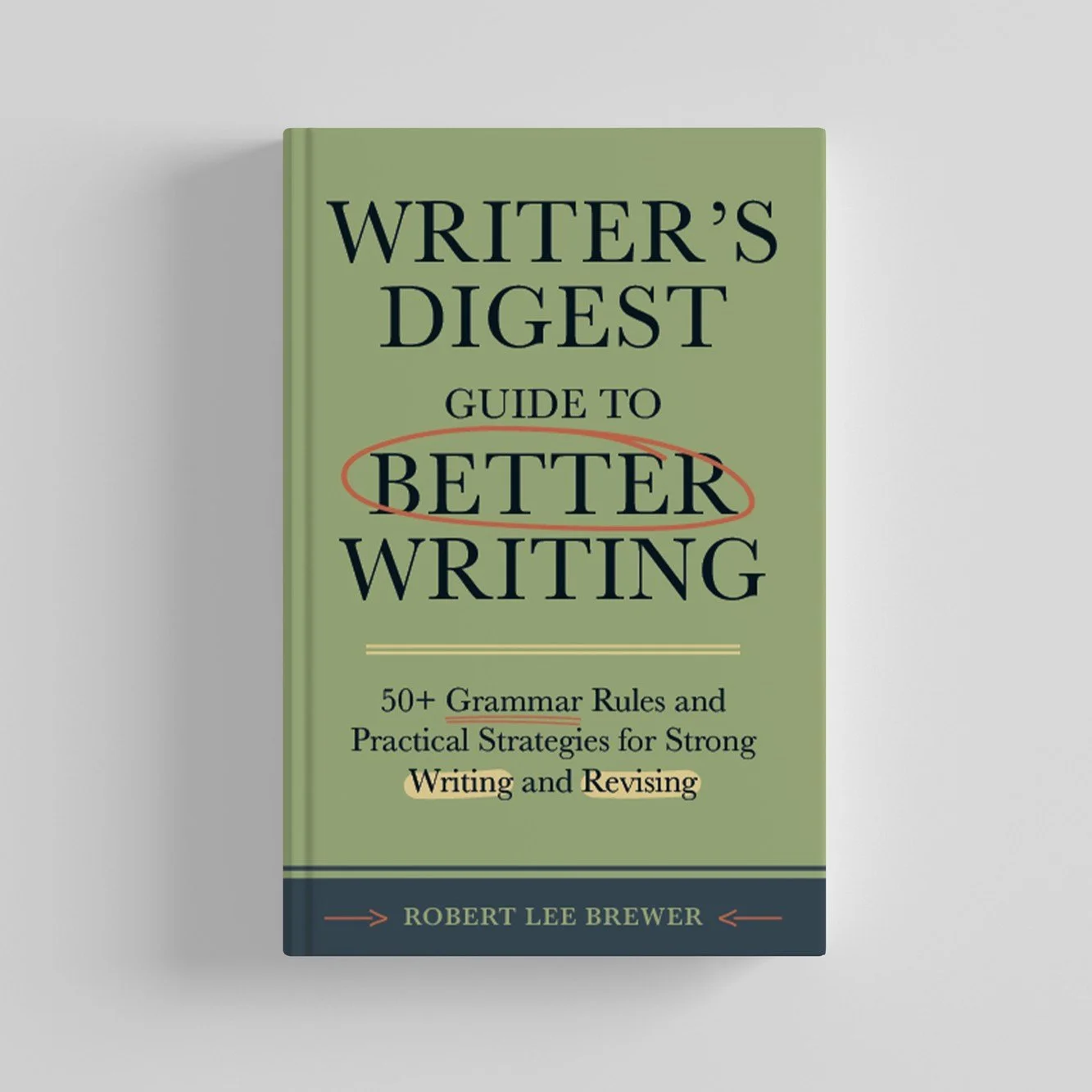 Writer's Digest Guide to Better Writing Book Cover
