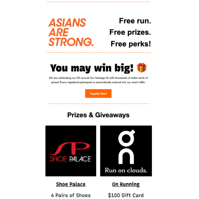 Asians Are Strong email promoting free prizes, giveaways, and participant perks for the fifth annual Our Heritage 5K.