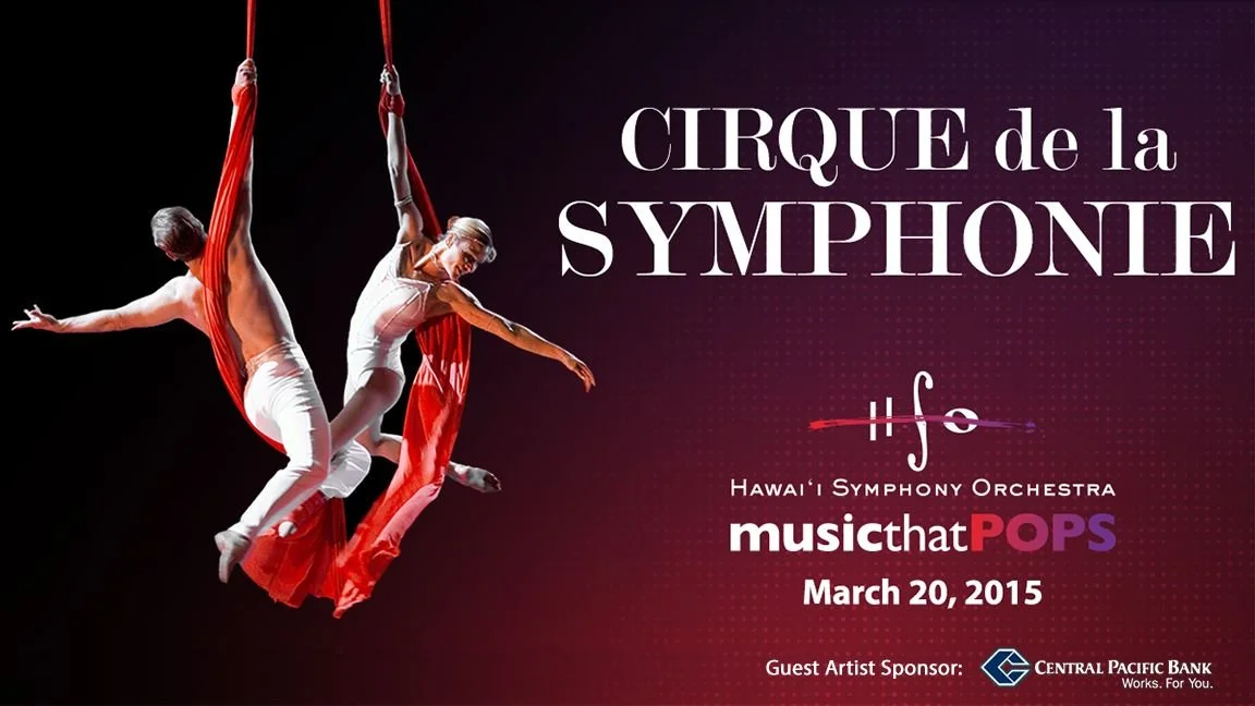 Promotional graphic for Hawaiʻi Symphony Orchestra’s Cirque de la Symphonie concert on March 20, 2015, featuring two aerial performers suspended from red silks.