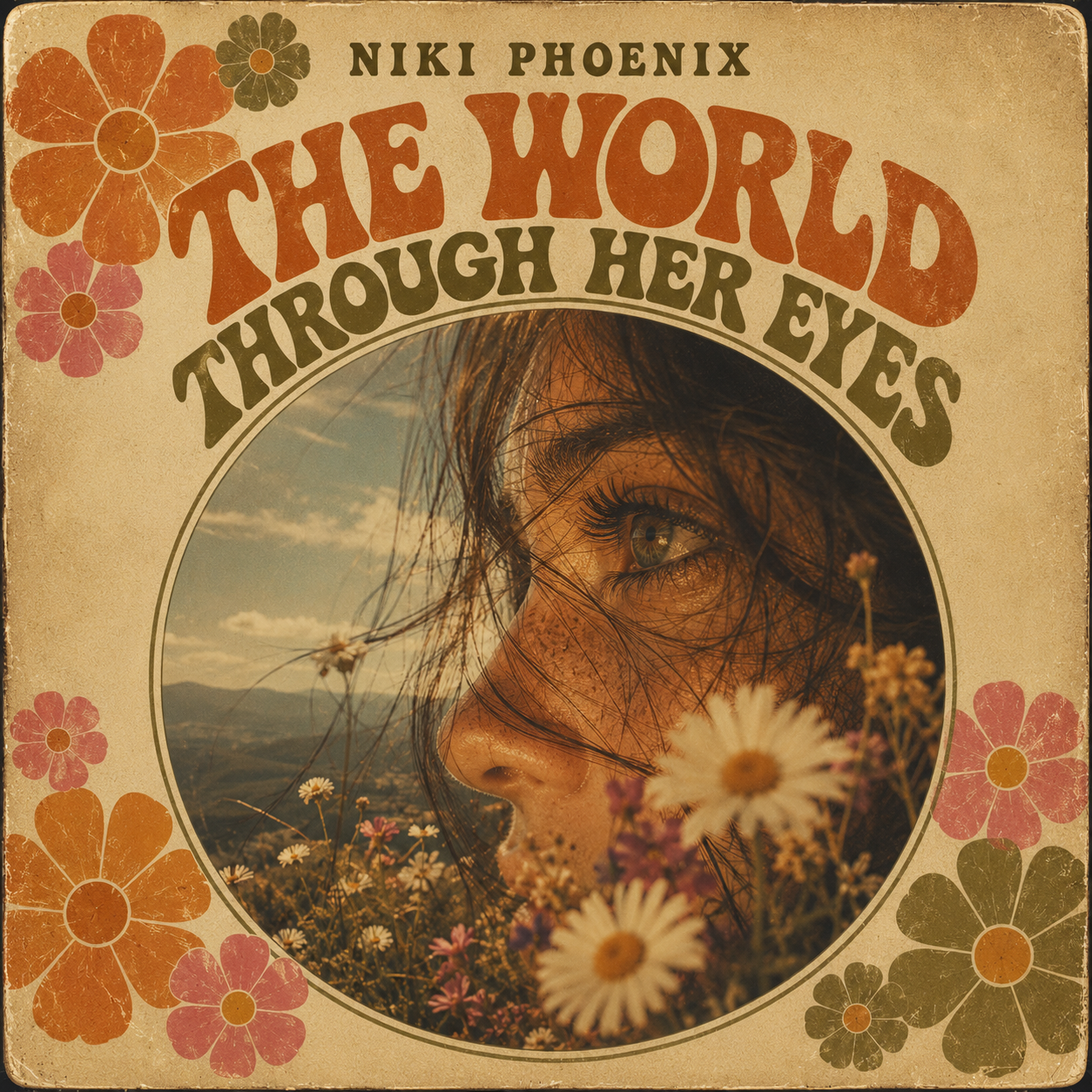 A vintage-style album cover featuring a woman with dark hair and freckles looking through wildflowers, with a landscape and blue sky in the background. The text says "Niki Phoenix: The World Through Her Eyes" with floral decorations around the border.