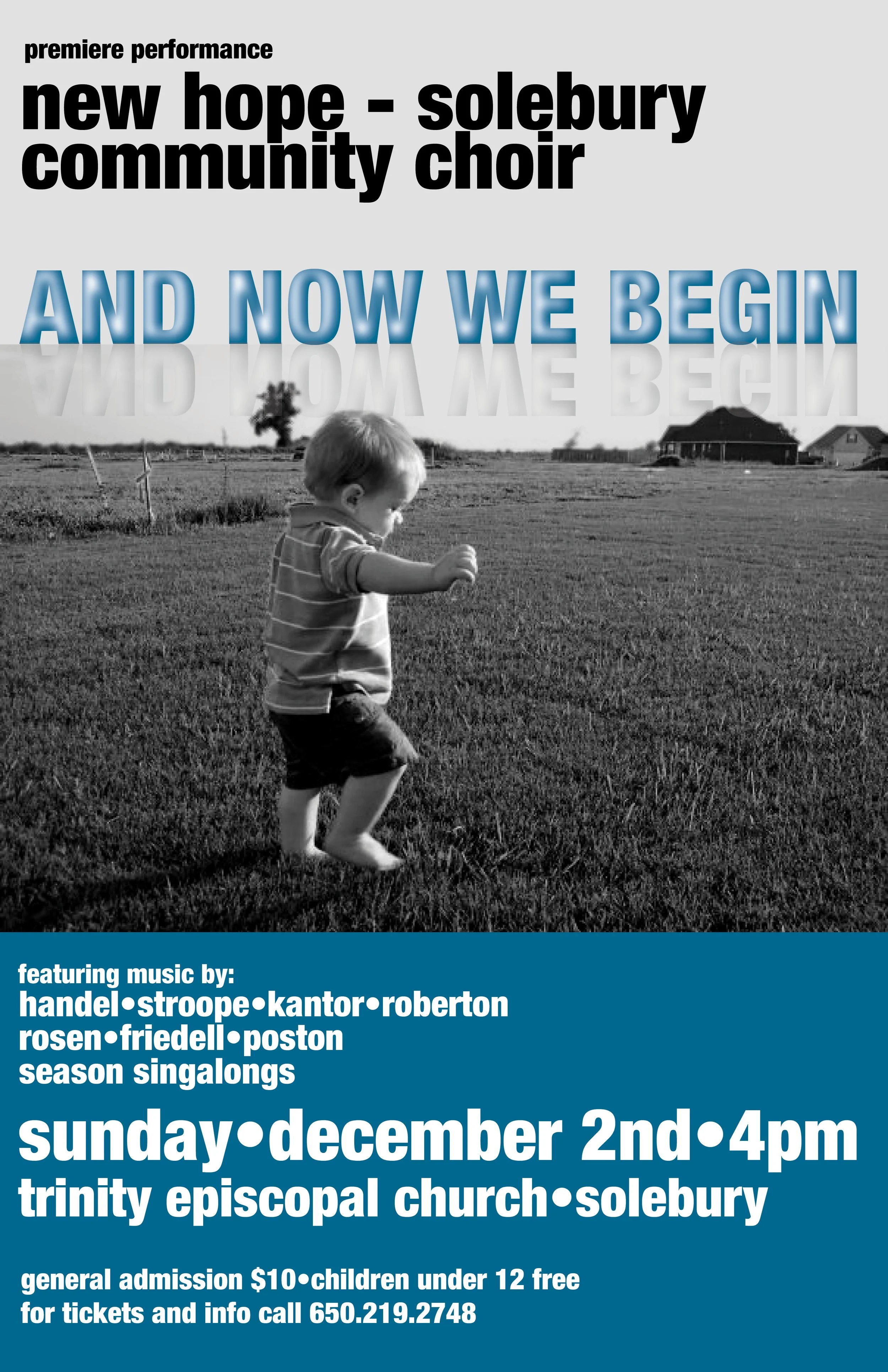 Flyer for a community choir performance titled 'new hope - solebury community choir' with a subtext 'and now we begin.' The flyer features a black-and-white photograph of a young child playing or walking on a grassy field. The event is scheduled for 