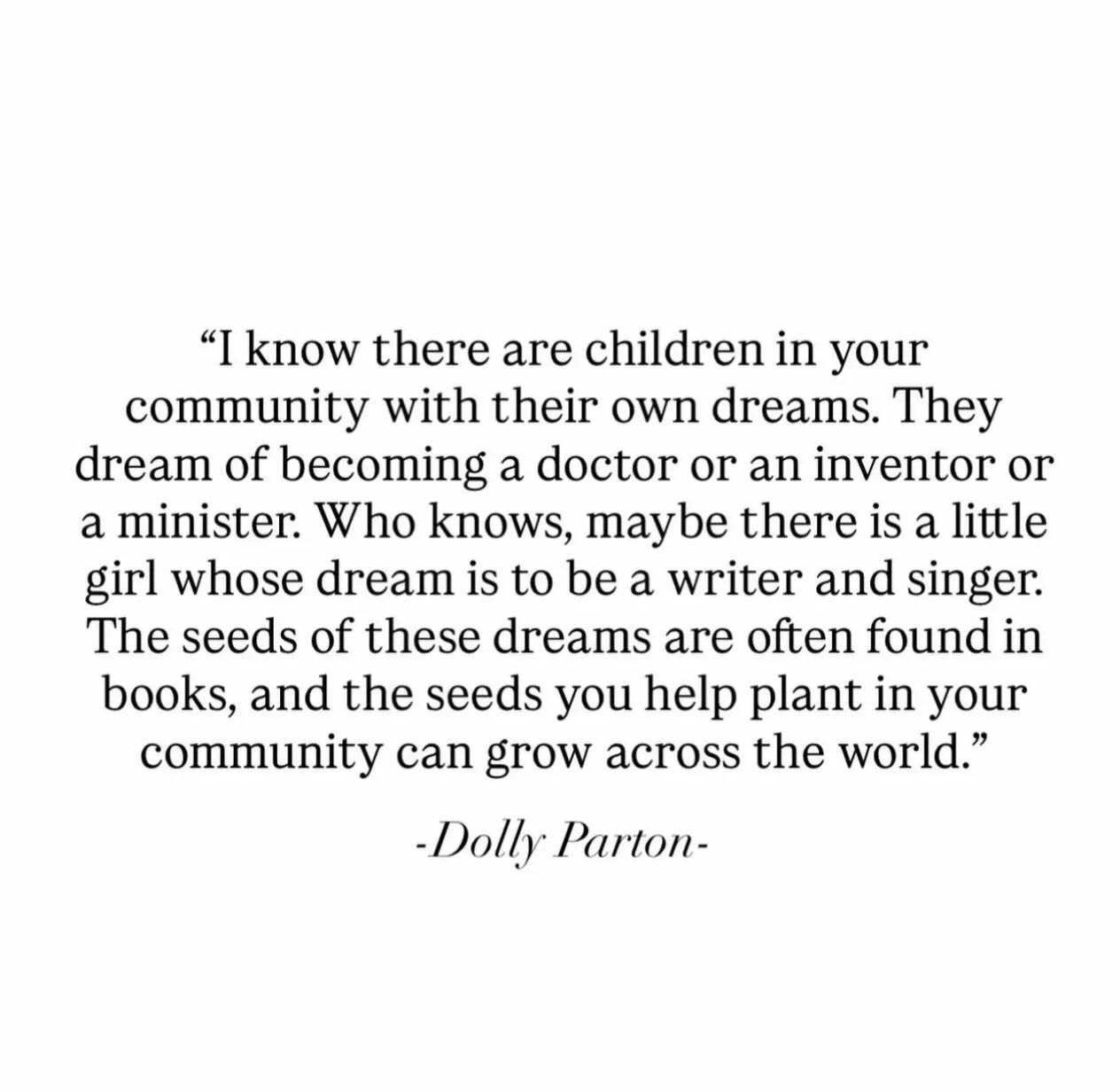 When our son was born, someone added us to Dolly Parton&rsquo;s Imagination Library where she sends free books to children every month until age 5. She&rsquo;s gifted more than 300 million books worldwide! Every time we check the mailbox and there&rs