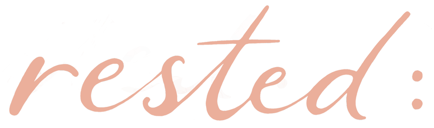 rested :