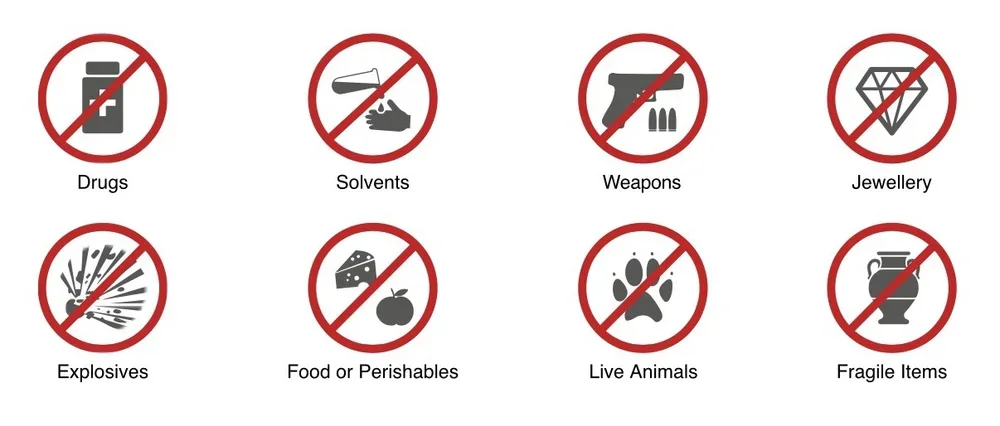 Prohibited items: drugs, solvents, weapons, jewellery, explosives, food, live animals, fragile items