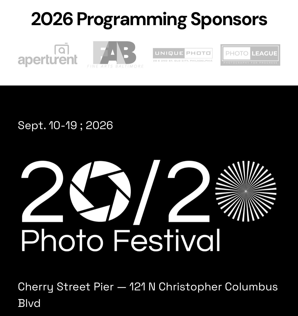 PHILADELPHIA! Save the Date! 

The 20/20 Photo Festival returns September 10-19 with an expanded roster of exhibitions, artists talks, workshops, photowalks and more. 

Visit www.2020photofestival.org for complete schedule 

Don&rsquo;t miss the Phot