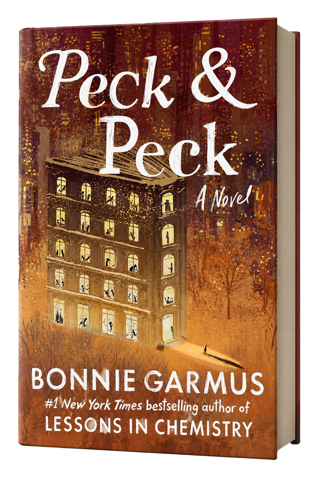 Peck & Peck a novel by bestselling author of Lessons in Chemistry Bonnie Garmus