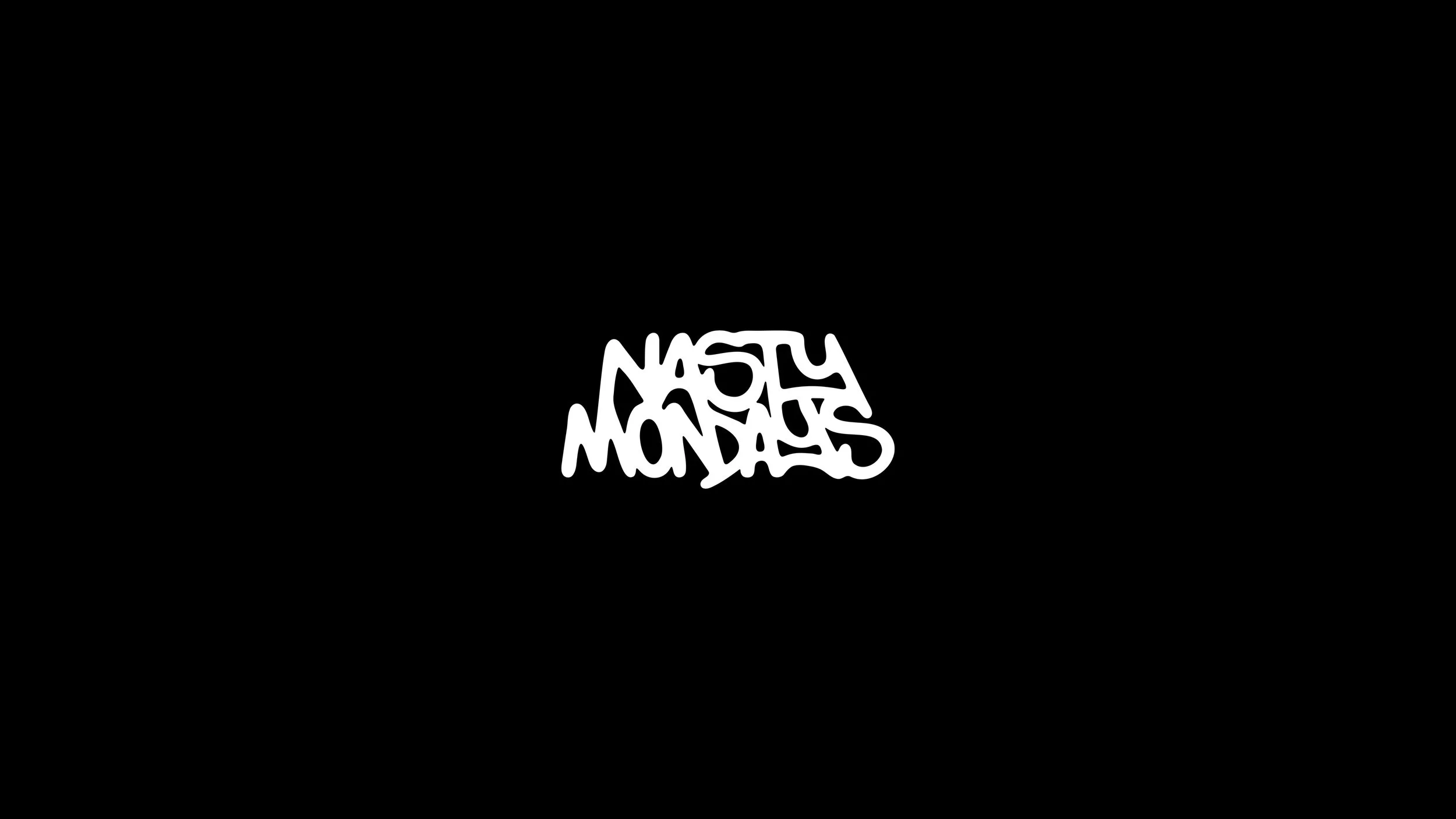 Nasty Mondays