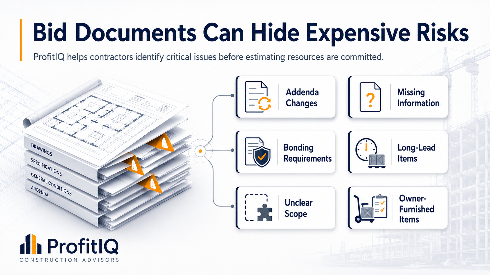 Construction bid documents showing hidden risks including addenda changes, missing information, bonding requirements, long-lead items, unclear scope, and owner-furnished items