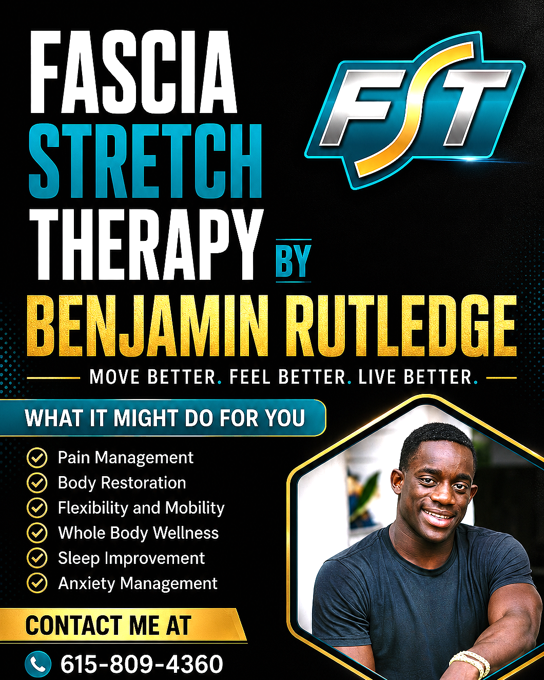 Flyer advertising fascia stretch therapy by Benjamin Rutledge with contact number 615-809-4360, featuring a smiling man in a black shirt.