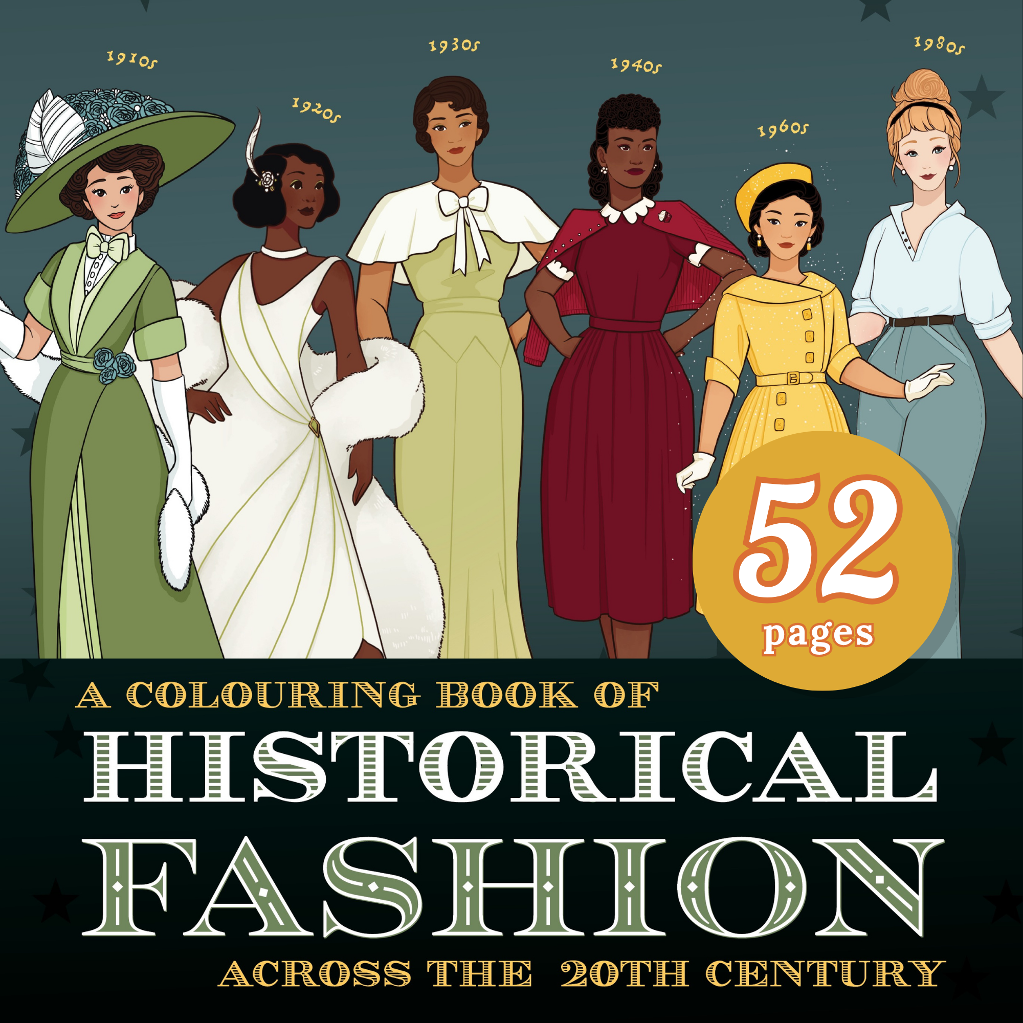A Colouring Book of Historical Fashion Across the 20th Century PDF