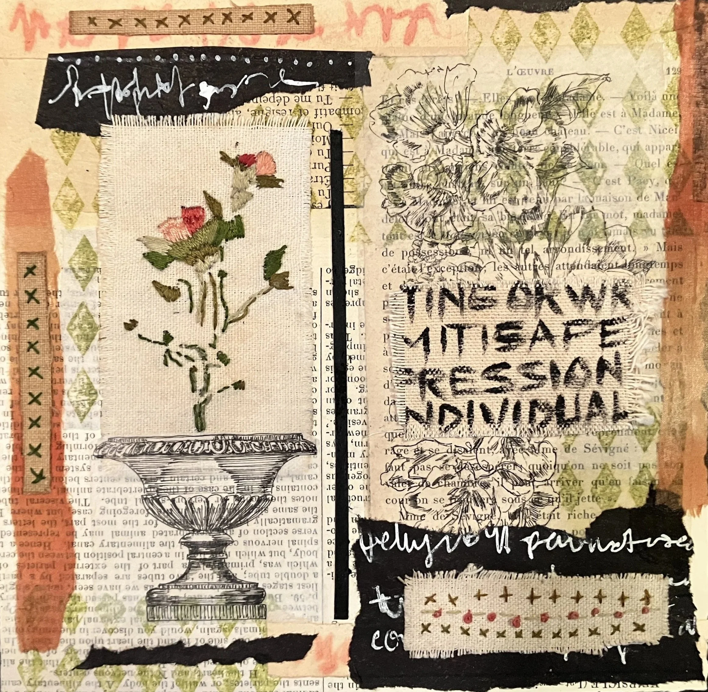 Collage of mixed media artwork featuring a black and white line drawing of a flower, embroidery of a person holding a red and pink flower, fabric stamps, and layered paper with text and patterns.