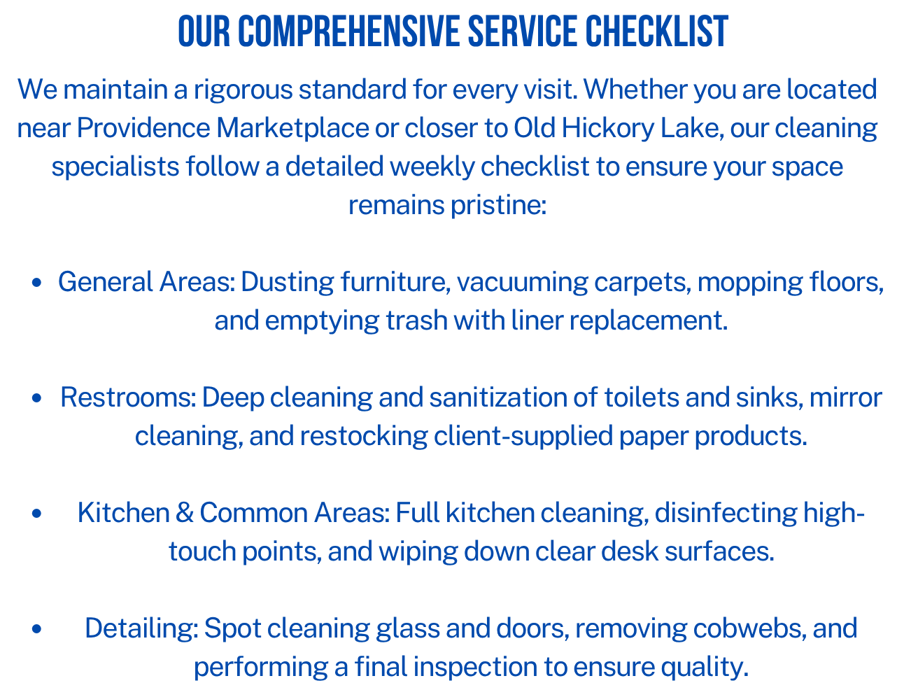 A detailed service checklist for commercial cleaning, including general areas, restrooms, kitchen, and detailing, for maintaining clean and sanitized spaces.