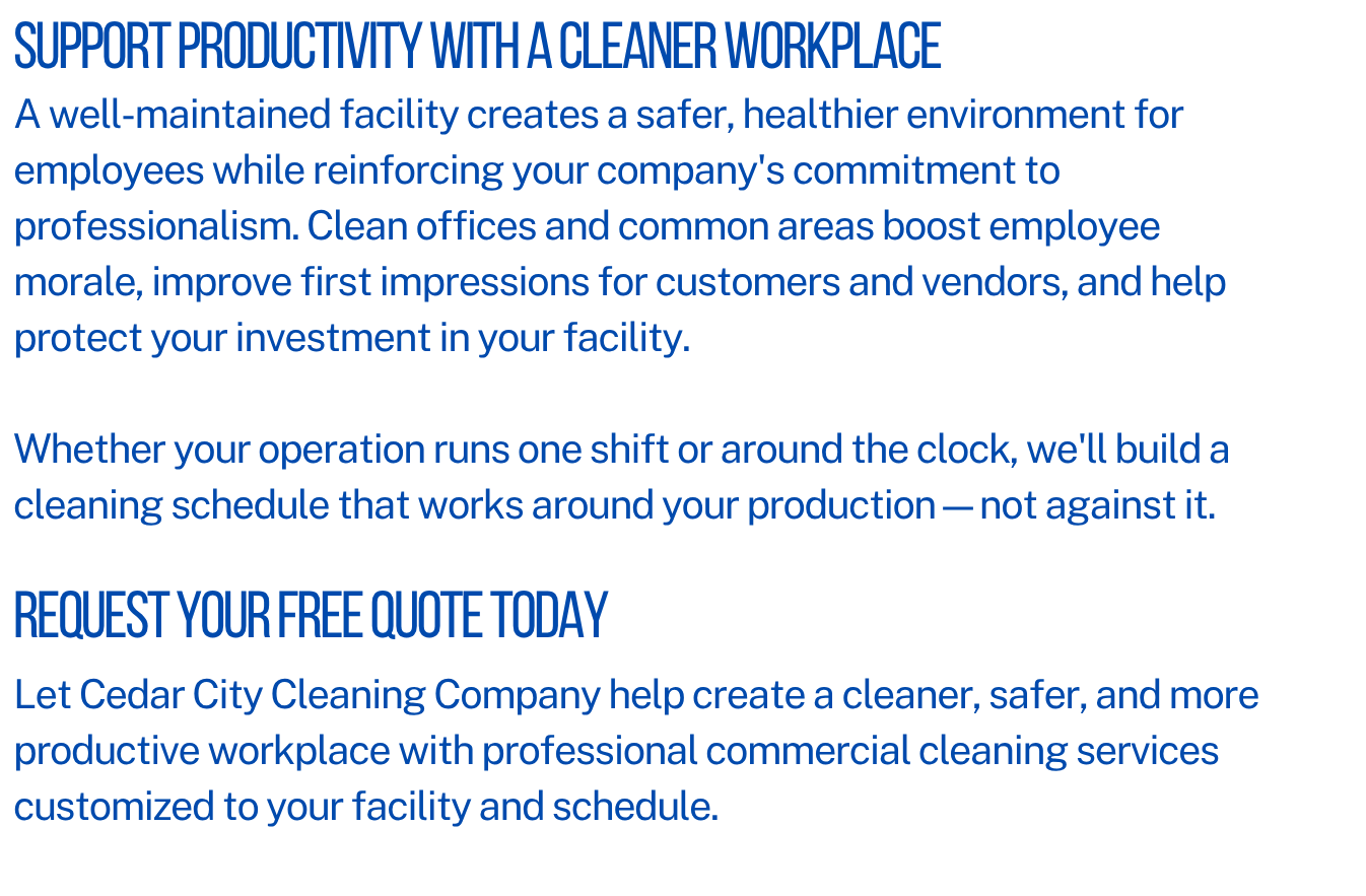 Promotional text emphasizing the importance of a cleaner workplace for productivity, safety, and professionalism, and offering commercial cleaning services with customizable schedules.