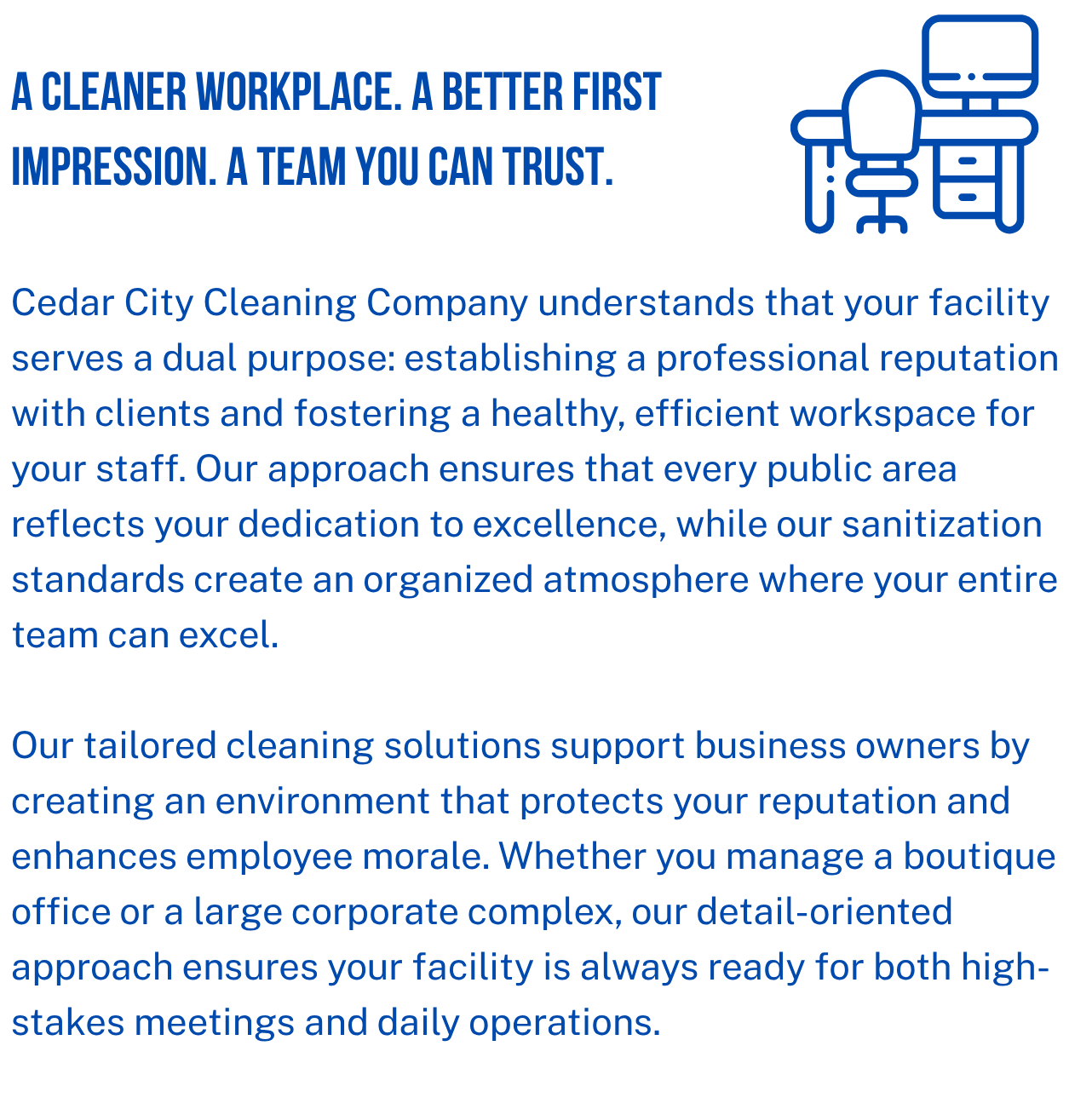 Blue and black informational poster promoting Cedar City Cleaning Company. Contains a line drawing of a desk and office chair. Text emphasizes trust, professionalism, cleanliness, and tailored cleaning solutions for businesses.