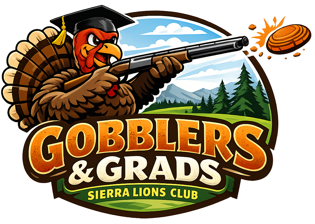 Logo for Gobblers & Grads Sierra Lions Club featuring a cartoon turkey wearing a graduation cap, aiming a shotgun at a flying clay pigeon in a forested mountain scene.