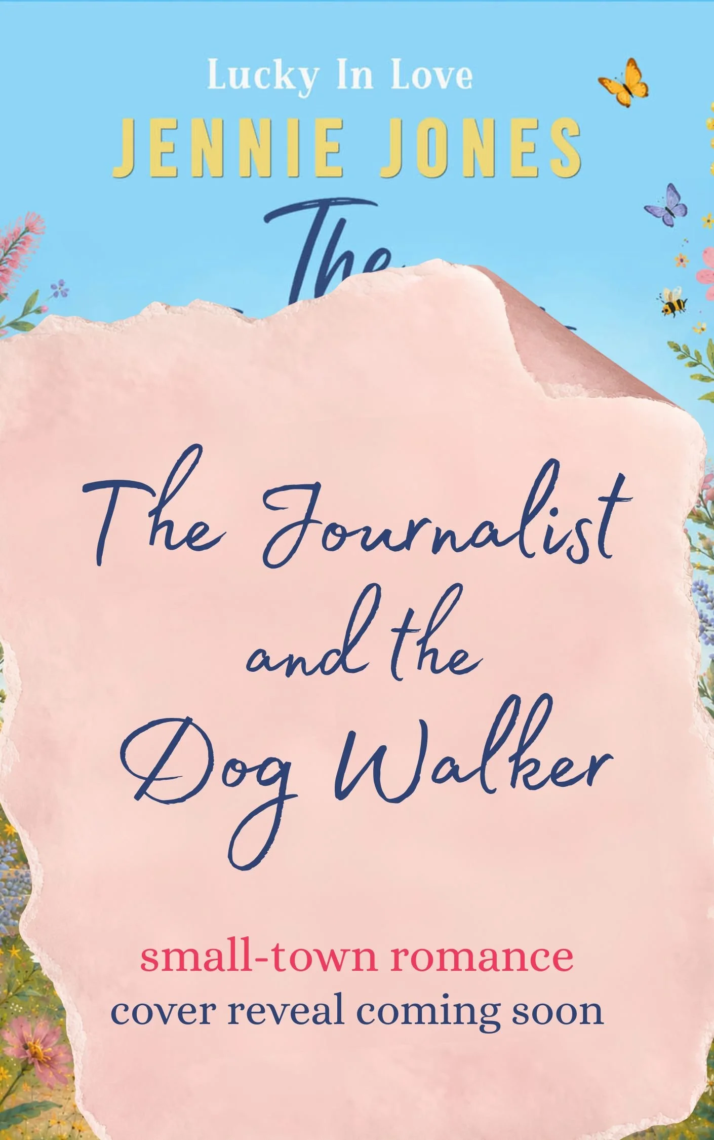 The Journalist and the Dog Walker book 1 in the Lucky in Love series by Jennie Jones