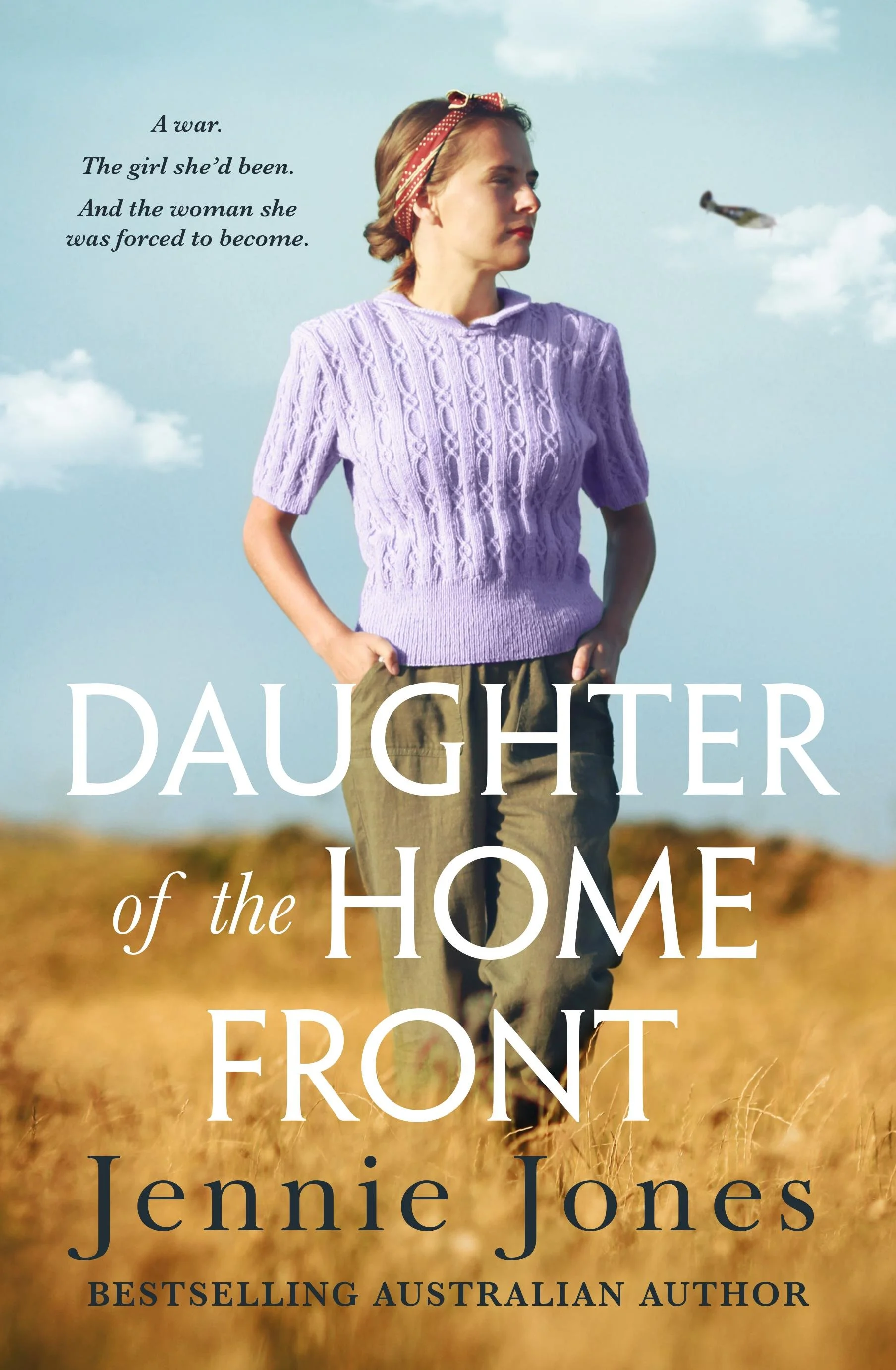 Daughter of the Home Front by Jennie Jones – Australian historical fiction