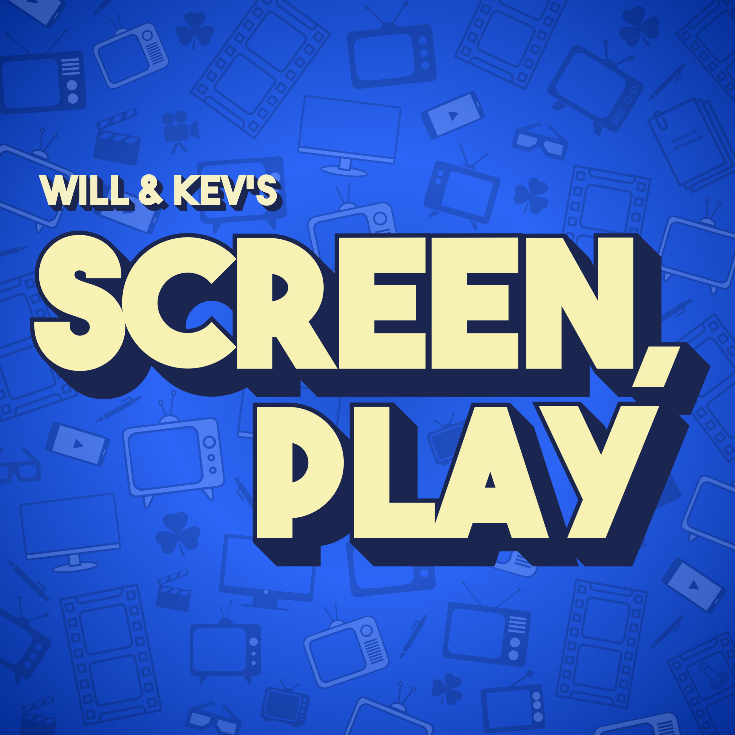 Close-up of a blue promotional poster for Will & Kev's Scree, with background graphics of vintage televisions and film icons.