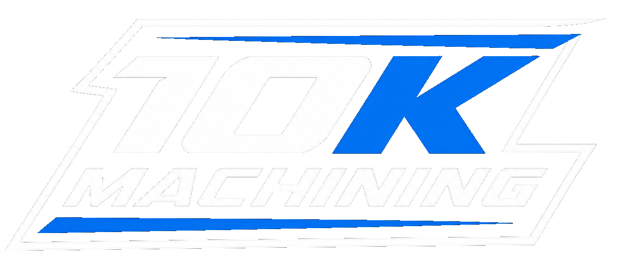 10K Machining 
