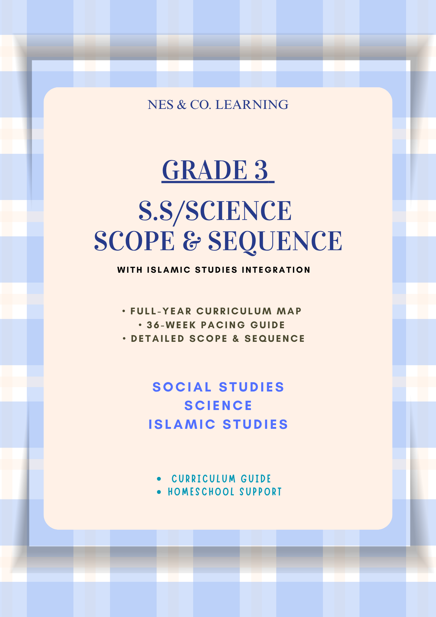 Grade 3 Science + Social Studies with Islamic Studies Integration